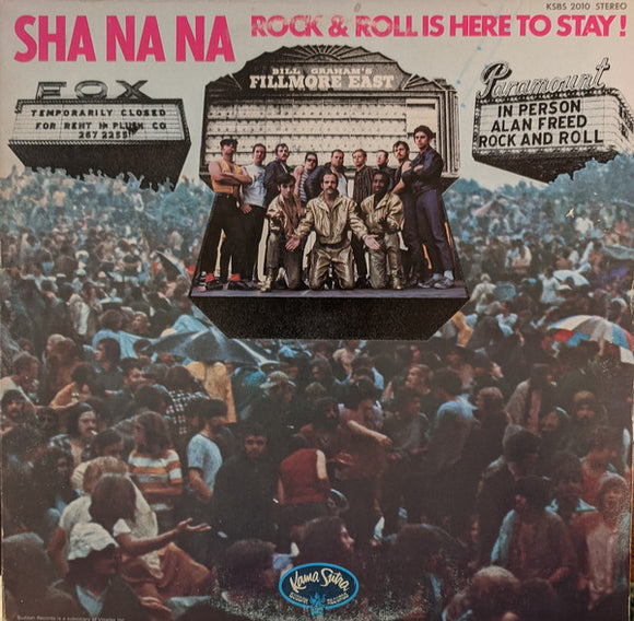 Sha Na Na - Rock & Roll Is Here To Stay!
