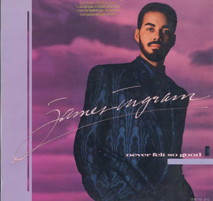 James Ingram - Never Felt So Good