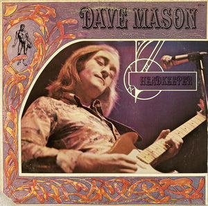 Dave Mason - Headkeeper