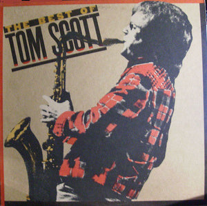 Tom Scott - The Best Of Tom Scott