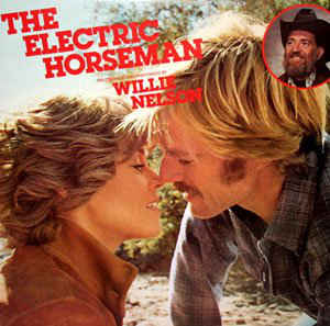 Willie Nelson - The Electric Horseman