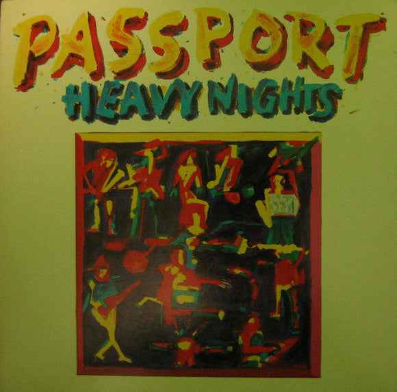 Passport - Heavy Nights