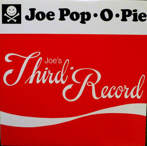 Joe Pop O Pie - Joe's Third Record