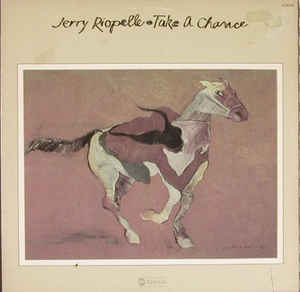 Jerry Riopelle - Take A Chance