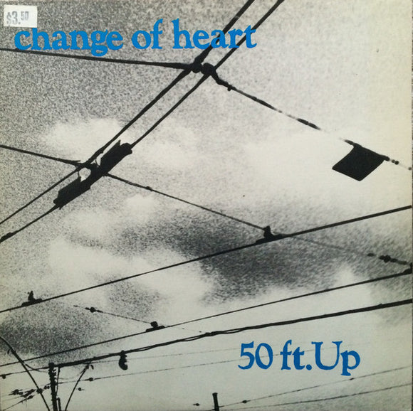 Change Of Heart - 50 Ft. Up
