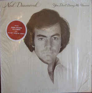 Neil Diamond - You Don't Bring Me Flowers