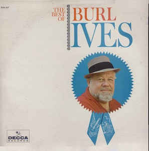 Burl Ives - The Best Of