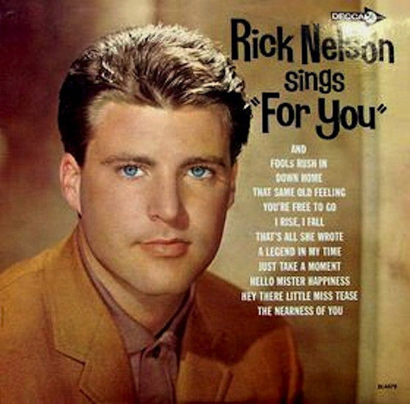 Rick Nelson - For You