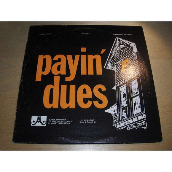 Jamey Aebersold - Payin' Dues