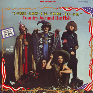 Country Joe & The Fish - I Feel Like I'm Fixin' To Die