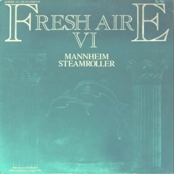 Mannheim Steamroller - Fresh Aire VI