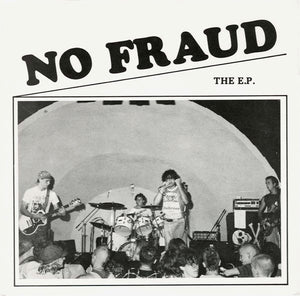 No Fraud - The E.P.