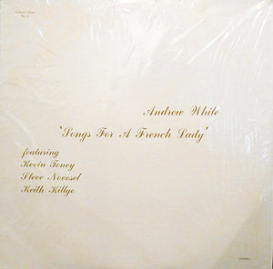 Andrew White - Songs For A French Lady (Dedicated To Jocelyne)