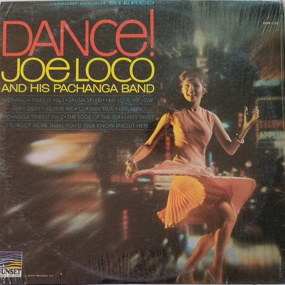 Joe Loco And His Pachanga Band - Dance!