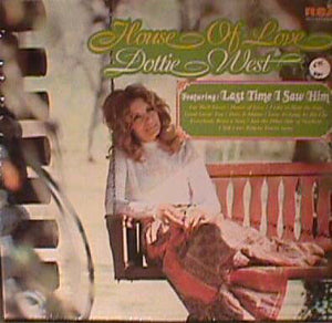 Dottie West - House Of Love