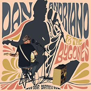 Dan Andriano & The Bygones – Dear Darkness