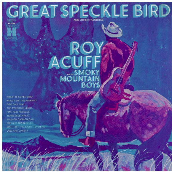 Roy Acuff - Great Speckle Bird