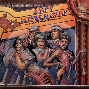 Ain't Misbehavin' Original Broadway Cast - Ain't Misbehavin': The New Fats Waller Musical Show