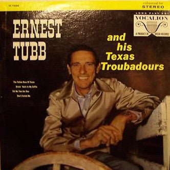 Texas Troubadours - Ernest Tubb