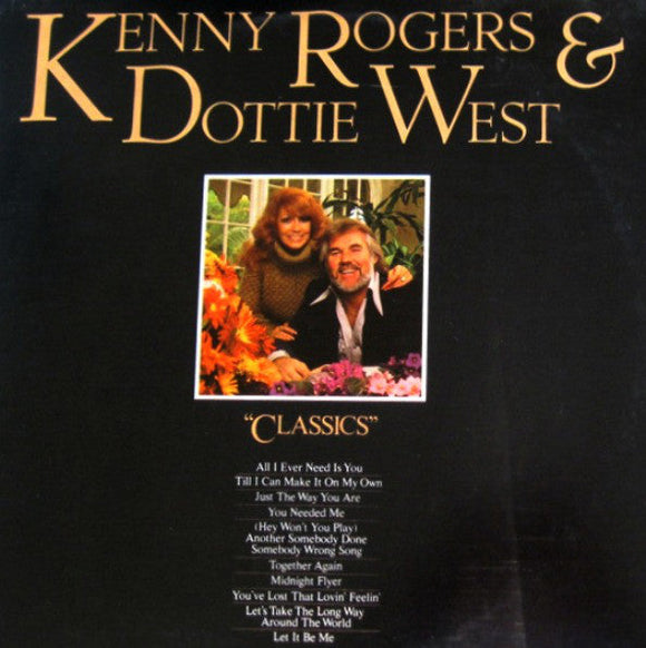 Kenny Rogers & Dottie West - Classics