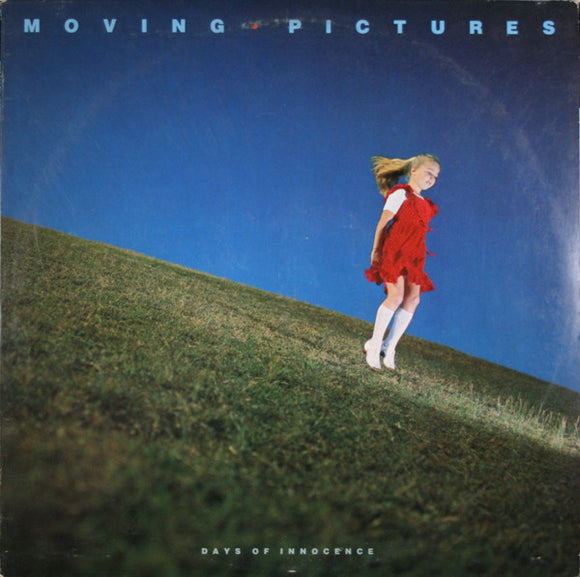 Moving Pictures - Days Of Innocence