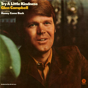 Glen Campbell - Try A Little Kindness