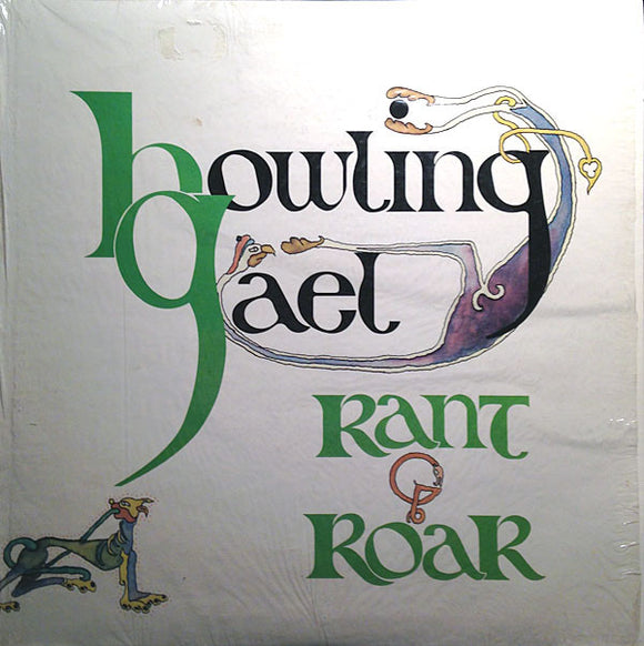 Howling Gael - Rant & Roar