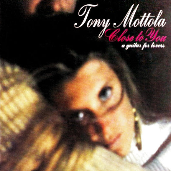 Tony Mottola - Close To You