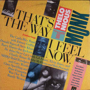 Thelonious Monk - That's The Way I Feel Know: A Tribute To Thelonious Monk