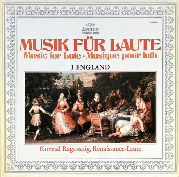Konrad Ragossnig - Musik Für Laute: I. England