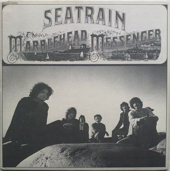 Seatrain - The Marblehead Messenger