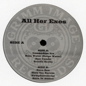 All Her Exes - It's Never Over