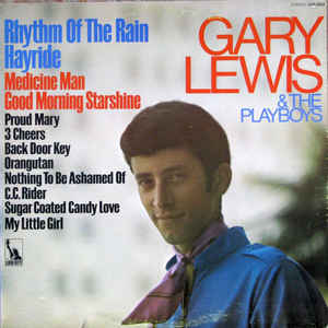 Gary Lewis & The Playboys - Rhythm Of The Rain/Hayride
