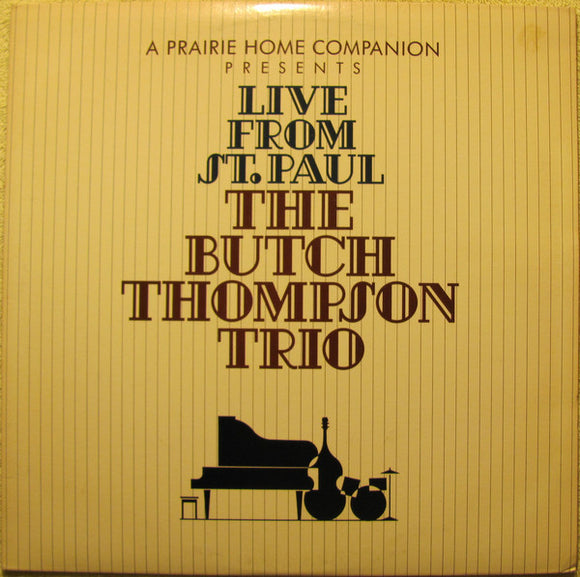 The Butch Thompson Trio - Live From St. Paul