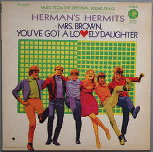 Herman's Hermits - Mrs. Brown, You've Got A Lovely Daughter