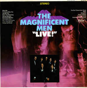 The Magnificent Men - LIVE!