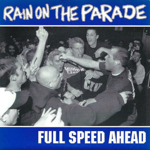 Rain On The Parade - Full Speed Ahead