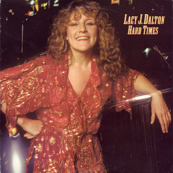 Lacy J. Dalton - Hard Times