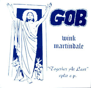 Gob - "Together At Last" Split E.P.