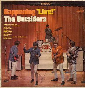 The Outsiders - Happening 'Live!'