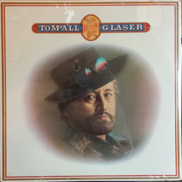 Tompall Glaser - Tompall And His Outlaw Band