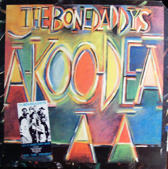 The Bonedaddy's - A-koo-de-a!