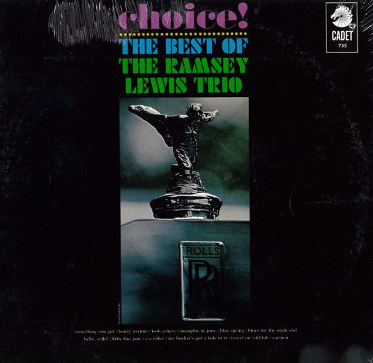 The Ramsey Lewis Trio - Choice!