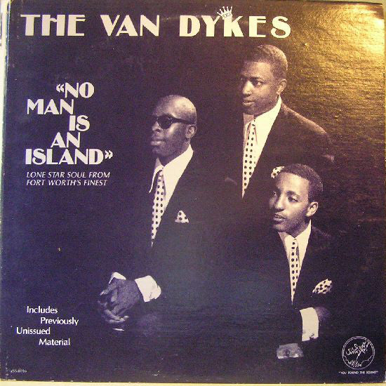 The Van Dykes - No Man Is An Island