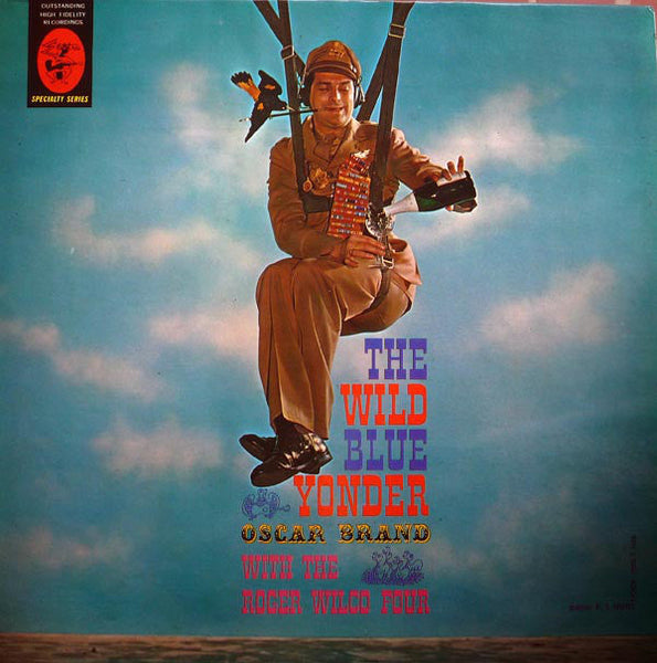 Oscar Brand - The Wild Blue Yonder – SolSta Records