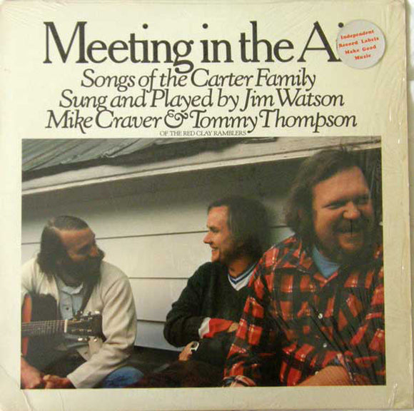 Jim Watson, Mike Craver & Tommy Thompson - Meeting In The Air