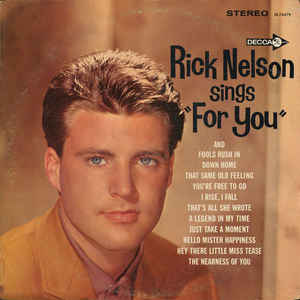 Rick Nelson - SIngs "For You"