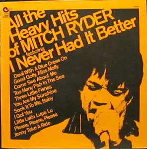 Mitch Ryder - All The Heavy Hits Of Mitch Ryder