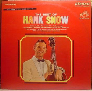 Hank Snow - The Best Of