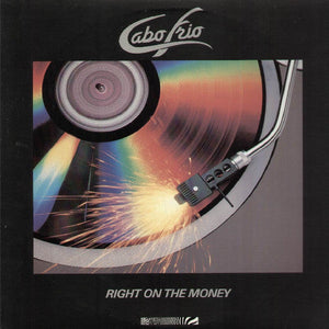 Cabo Frio - Right On The Money